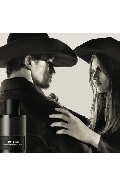 Туалетная вода eau d'ombre leather (100ml) TOM FORD, арт. TEF7-01, фото 3