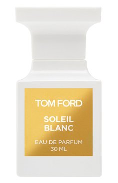 Парфюмерная вода soleil blanc (30ml) TOM FORD бесцветного цвета, арт. T6G8-01 | Фото 1 (Нос: Не проставлено; Региональные ограничения белый список (Axapta Mercury): Не проставлено; Тип продукта - парфюмерия: Парфюмерная вода; Ограничения доставки: flammable)