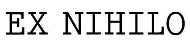 Ex Nihilo