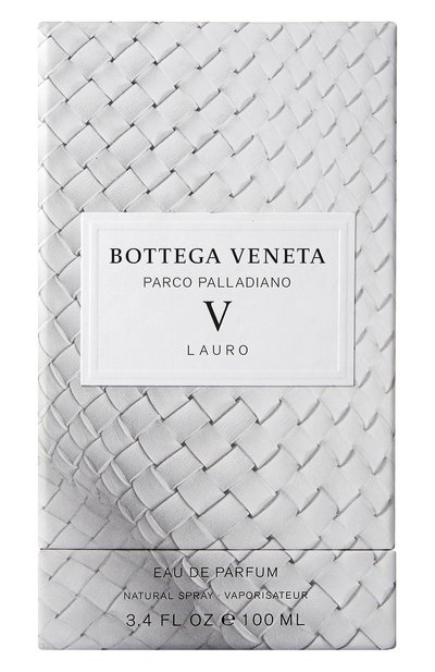 Парфюмерная вода v lauro (100ml) BOTTEGA VENETA бесцветного цвета по цене 28400 руб., арт. 3614225940651, фото 3 Парфюмерная вода v lauro (100ml) BOTTEGA VENETA, арт. 3614225940651, фото 3