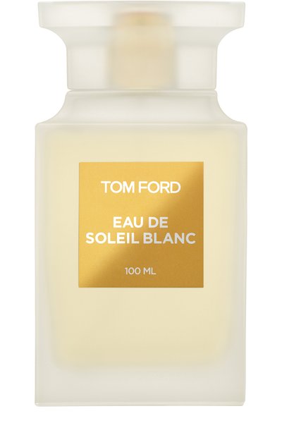 Мужской туалетная вода eau de soleil blanc (100ml) TOM FORD, арт. T5Y1-01